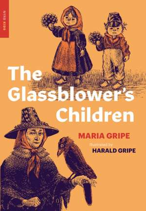 The Glassblower's Children de Maria Gripe