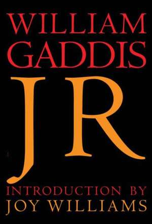 J R de William Gaddis