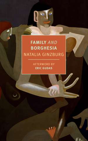 Family and Borghesia de Natalia Ginzburg