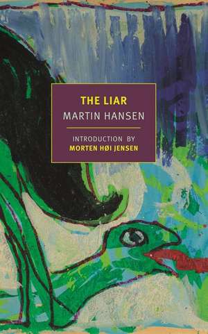 The Liar de Martin A Hansen