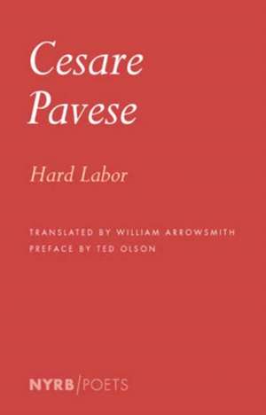 Hard Labor de Cesare Pavese