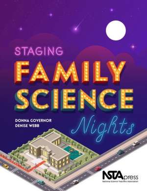 Staging Family Science Nights de Donna Governor