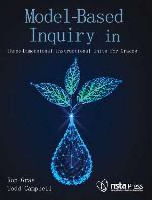 Model-Based Inquiry in Biology de Ron Gray