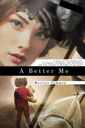 A Better Me de Martina Common