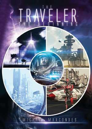 The Traveler the Beginning de Michael Marcondes