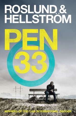 Pen 33 de Anders Roslund