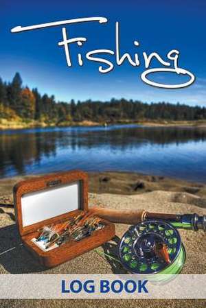 Fishing Log Book de Speedy Publishing LLC