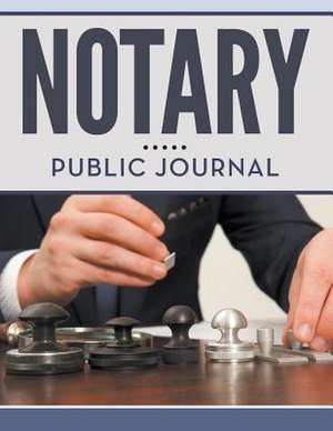 Notary Public Journal de Speedy Publishing LLC