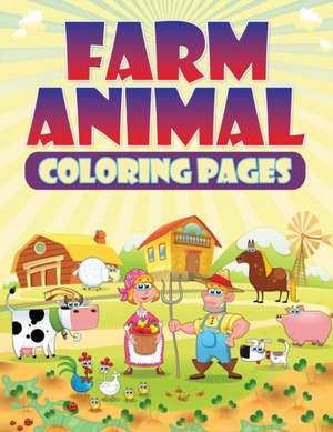 Farm Animal Coloring Pages de Speedy Publishing Llc