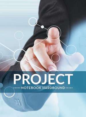 Project Notebook Hardbound de Speedy Publishing LLC