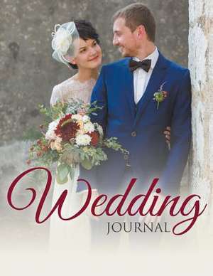 Wedding Journal de Speedy Publishing LLC