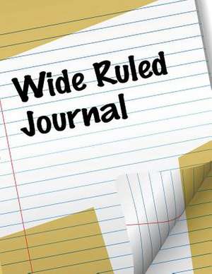 Wide Ruled Journal de Speedy Publishing LLC