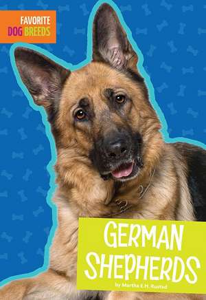 German Shepherds de Martha E. H. Rustad