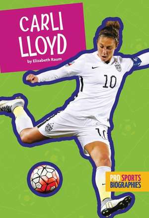 Carli Lloyd de Elizabeth Raum