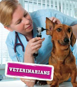 Veterinarians de Emma Less