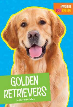 Golden Retrievers de Mary Ellen Klukow