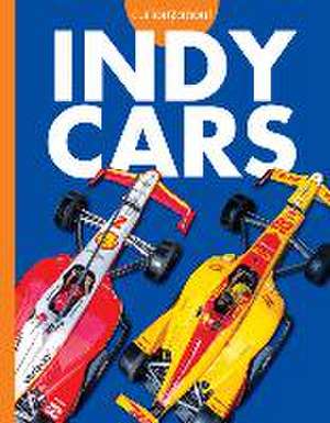 Curious about Indy Cars de Rachel Grack