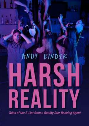Harsh Reality de Andy Binder
