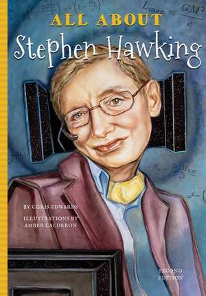 All about Stephen Hawking de Chris Edwards