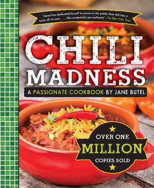 Chili Madness de Jane Butal