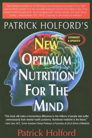 Optimum Nutrition for the Mind de Patrick Holford