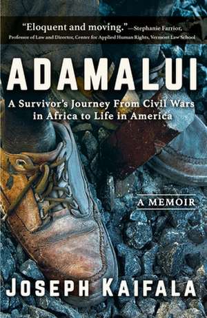 Adamalui: A Survivor's Journey from Civil Wars in Africa to Life in America de Joseph Kaifala