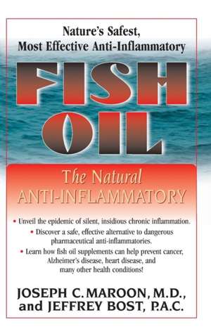 Fish Oil de Joseph C. Maroon