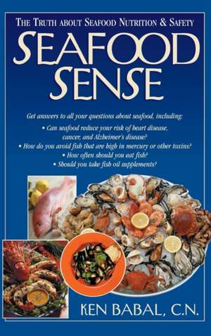 Seafood Sense de Ken Babal