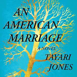 An American Marriage de Tayari Jones