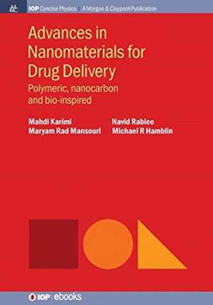 Advances in Nanomaterials for Drug Delivery de Mahdi Karimi