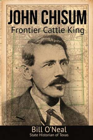 John Chisum de Bill O'Neal