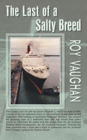 The Last of a Salty Breed de Roy Vaughan