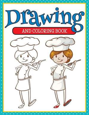 Drawing and Coloring Book de Speedy Publishing LLC