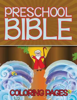 Preschool Bible Coloring Pages de Speedy Publishing LLC