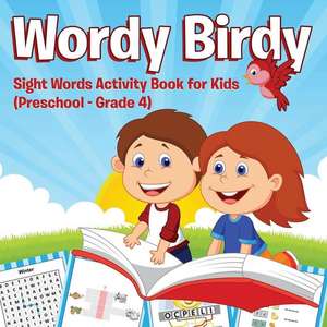 Wordy Birdy de Speedy Publishing LLC