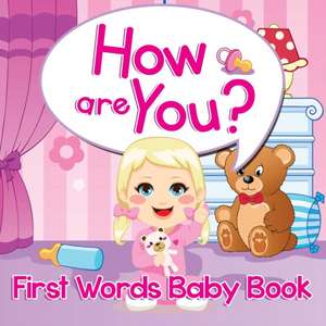 How Are You? de Speedy Publishing Llc