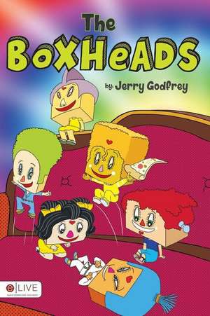 The Boxheads de Jerry Godfrey