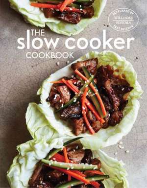 The Slow Cooker Cookbook de Williams-Sonoma Test Kitchen