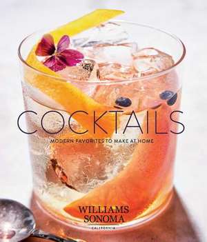 Cocktails de Williams Sonoma Test Kitchen