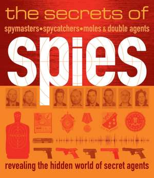 The Secrets of Spies de Heather Vescent