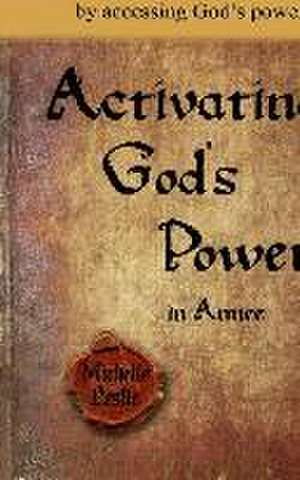 Activating God's Power in Aimee: Overcome and be transformed by accessing God's Power. de Michelle Leslie