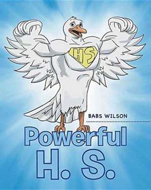Powerful H.S. de Babs Wilson