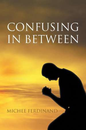 Confusing in Between de Michee Ferdinand