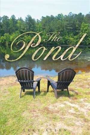 The Pond de Lucy Allen