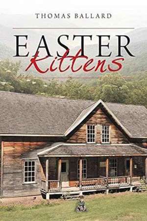 Easter Kittens de Thomas Ballard