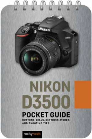 Nikon D3500 Pocket Guide de Rocky Nook