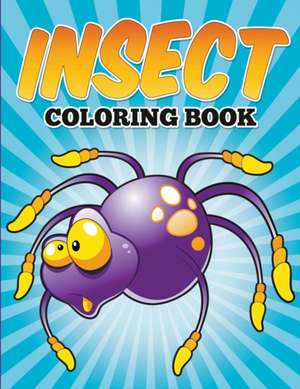 Insect Coloring Book de Bowe Packer