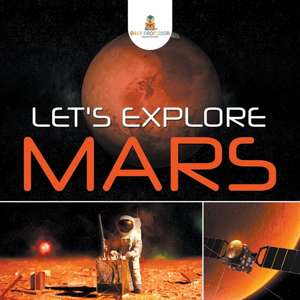 Let's Explore Mars de Baby