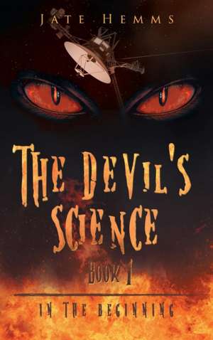 DEVILS SCIENCE de Jate Hemms