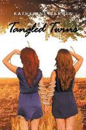 Tangled Twins de Katherine Barnes